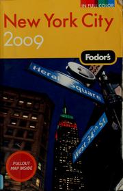 Cover of: Fodor's 2009 New York City. by Maria Teresa Burwell, Erica Duecy, Jennifer Paull