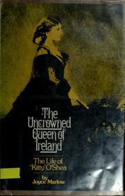 Cover of: The uncrowned queen of Ireland by Joyce Marlow