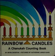 Cover of: Rainbow candles: a Chanukah counting book