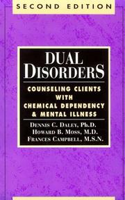 Cover of: Dual disorders: counseling clients with chemical dependency and mental illness