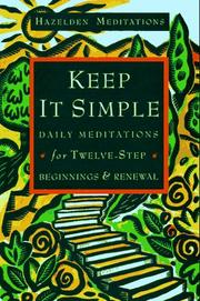 Cover of: Keep It Simple by Hazelden Meditations, Hazelden Meditations