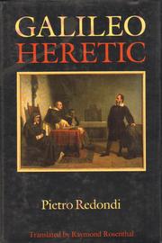 Cover of: Galileo Heretic by Pietro Redondi