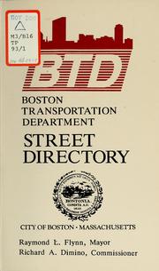 Street directory including location of all streets with numbers at which other streets intersect by Boston (Mass.). Transit Dept.