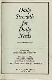 Cover of: Daily strength for daily needs by Mary W. Tileston