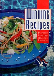 Cover of: Winning recipes: healthy eating for healthy lifestyles