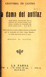 Cover of: La dama del antifaz: traducción castellana de la comedia en cuatro actos, y en prosa
