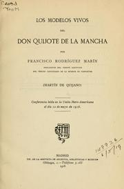 Cover of: Los modelos vivos del Don Quijote de la Mancha by Francisco Rodríguez Marín