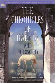 Cover of: The Chronicles of Narnia and Philosophy by Gregory Bassham, Jerry L. Walls
