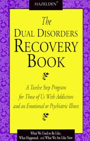The Dual disorders recovery book by Hazelden Educational Materials
