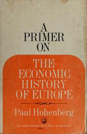 Cover of: A primer on the economic history of Europe