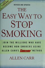 The easy way to stop smoking by Allen Carr