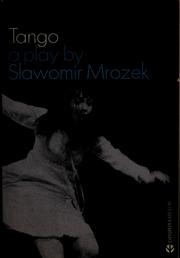 Cover of: Tango: a play in three acts
