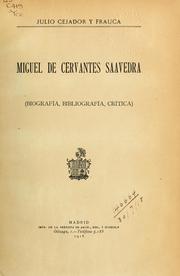 Cover of: Miguel de Cervantes Saavedra: (Biografia, bibliografia, critica.)