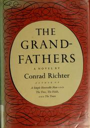 Cover of: The grandfathers. by Conrad Richter