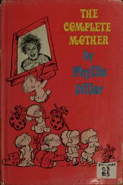 Cover of: The complete mother.