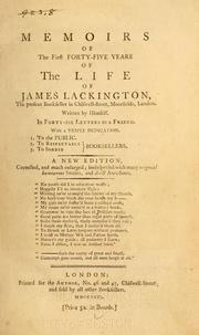 Cover of: Memoirs of the first forty-five years of the life of James Lackington: the present bookseller...