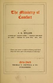 Cover of: The ministry of comfort by James Russell Miller