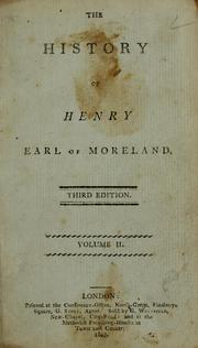 Cover of: The history of Henry, Earl of Moreland