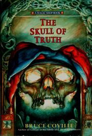 Cover of: The skull of truth by Bruce Coville