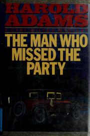 Cover of: The man who missed the party