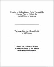 Cover of: Warning of the Lord Jesus Christ Through His Servant Warren Jeffs, to the United States of America: Warning of the Lord Jesus Christ to All Nations