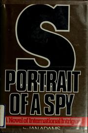 Cover of: S, portrait of a spy