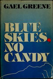 Cover of: Blue skies, no candy