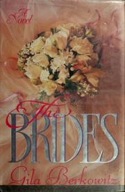 Cover of: The brides by Gila Berkowitz