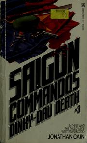 Cover of: Saigon commandos no. 3 : dinky-dau death by Jonathan Cain
