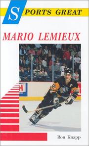 Cover of: Sports great Mario Lemieux by Ron Knapp