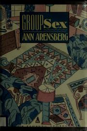 Cover of: Group sex | Ann Arensberg