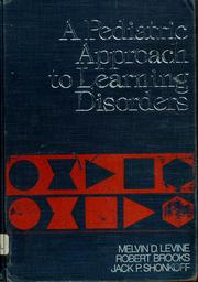 Cover of: A pediatric approach to learning disorders by Melvin D. Levine