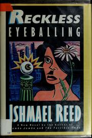 Cover of: Reckless eyeballing by Ishmael Reed