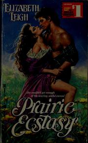 Cover of: Prairie ecstasy