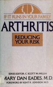 Cover of: Arthritis: reducing your risk