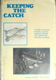 Cover of: Keeping the catch | Kenn Oberrecht