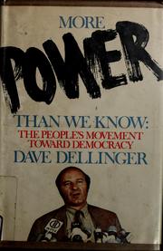 Cover of: More power than we know by David T. Dellinger, David T. Dellinger