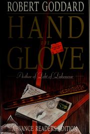 Cover of: Hand in glove by Robert Goddard