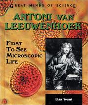 Antoni Van Leeuwenhoek by Lisa Yount