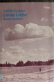 Lenas Liebe: Roman by Judith Kuckart