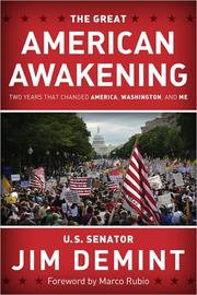 Cover of: The Great American Awakening: two years that changed America, Washington, and me