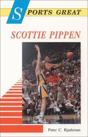 Cover of: Sports great Scottie Pippen by Peter C. Bjarkman