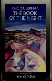 Cover of: The book of the night by Rhoda Lerman