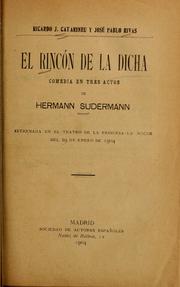 Cover of: El rincón de la dicha: comedia en tres actos