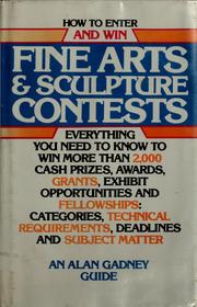 Cover of: How to enter & win fine arts & sculpture contests