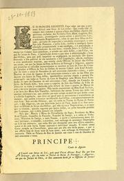 Cover of: Eu o Principe Regente fąco saber aos que o presente alvará com for̨ca de lei virem: que tendo sido de tempos mui remotos a pessoa e bens dos orfãos objecto dos paternaes cuidados dos senhores Reis Meus augustos predecessores; promulgando muito sabias e providentes leis, e ordenando regulamentos, a fim de que estes filhos do estado, privados da inspec̨cão e curadoria encarregada a seus pais pela natureza, e pelas leis, venhão a conseguir huma educącão, proporcionada à sua condįcão, e á arrecadącão e aproveitamento de seus bens; creando juizes de orfãos letrados nas cidades mais populosas ..