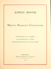 Cover of: Edwin Booth in twelve dramatic characters. | Winter, William