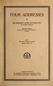 Cover of: Four addresses by Rutherford, Mildred Lewis