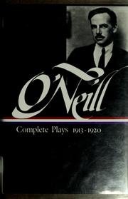 Cover of: Complete plays, 1913-1920