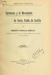 Cover of: Cervantes y el Monasterio de Santa Paula, de Sevilla